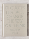 101 Quotes That Will Change The Way You Think